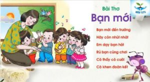 BÀI THƠ: BẠN MỚI - TRƯỜNG MẦM NON BÚP MĂNG NON